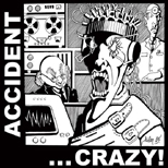 Major Accident - Crazy! Pierwsze winylowe wznowienie po 33 latach...