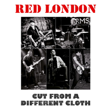 Red London nie odpuszczają. Album "Cut From A Different Cloth" juz dostepny na CD i winylu.