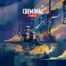 "Karuzo"... trzeci album punkowych bikiniarzy z Criminal Tango.