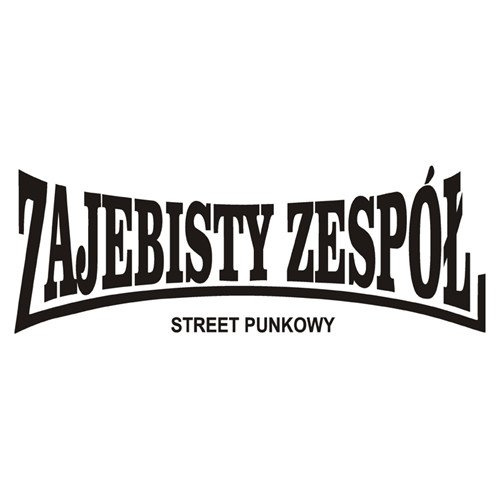 Zajebisty zespół street punkowy (biała, męska)