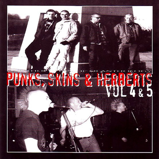 Punks, Skins & Herberts vol. 4 i 5