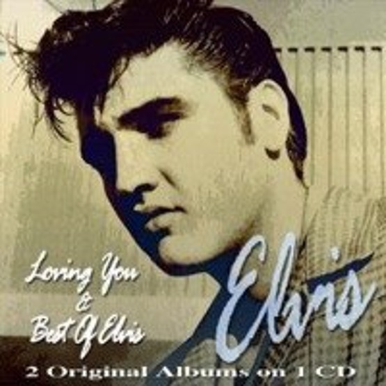 Loving You & Best Of Elvis