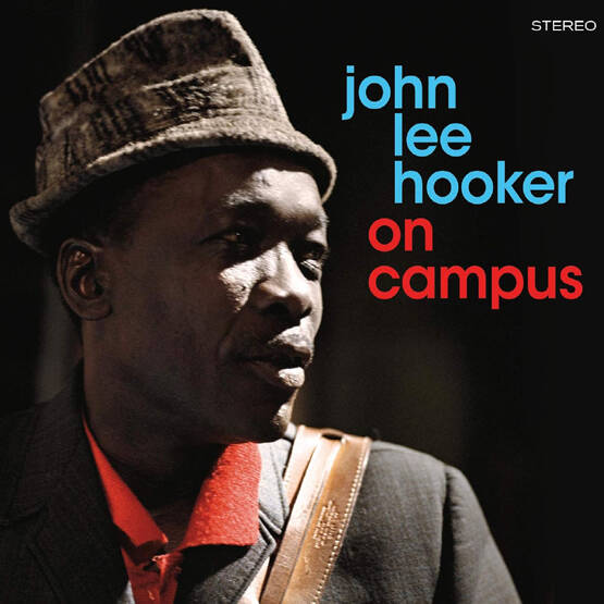 On Campus / The Great John Lee Hooker