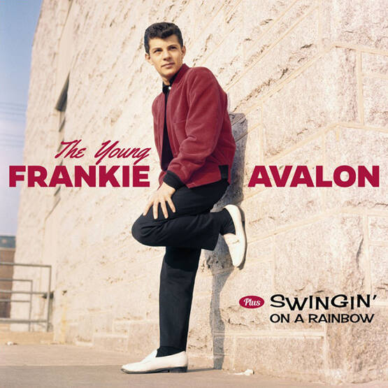 The Young Frankie Avalon / Swingin' On A Rainbow